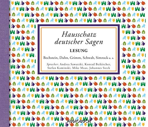 Hausschatz deutscher Sagen - Bechstein, Ludwig, Grimm, Wilhelm