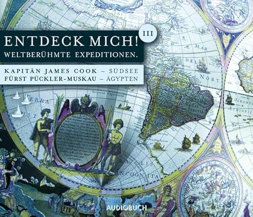 Stock image for Entdeck mich! III: Weltberhmte Expeditionen for sale by medimops