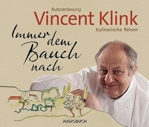 Stock image for Immer dem Bauch nach: Kulinarische Reisen for sale by medimops
