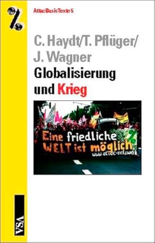 9783899650044: Globalisierung und Krieg.