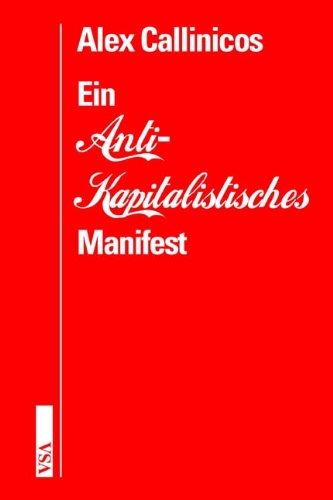 Beispielbild fr Ein Anti-Kapitalistisches Manifest zum Verkauf von medimops