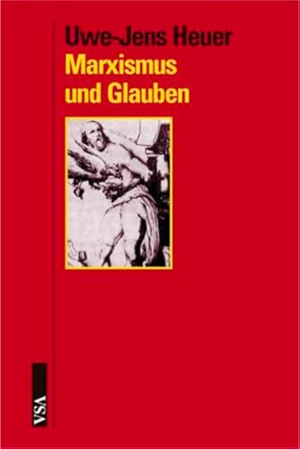 Marxismus und Glauben (9783899651768) by Heuer, Uwe-Jens