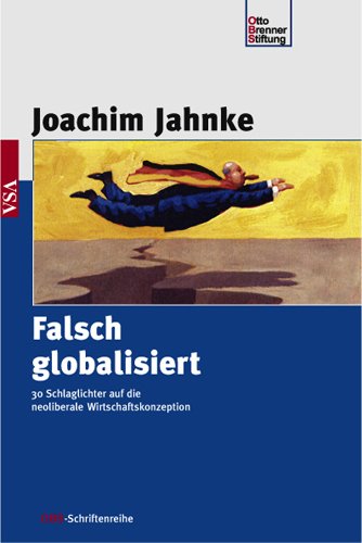 9783899651935: Falsch globalisiert