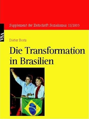 Stock image for Die Transformation in Brasilien. for sale by modernes antiquariat f. wiss. literatur