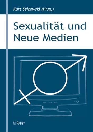 Imagen de archivo de Sexualitt und Neue Medien a la venta por medimops