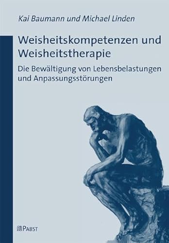 Beispielbild fr Weisheitskompetenzen Und Weisheitstherapie zum Verkauf von Blackwell's