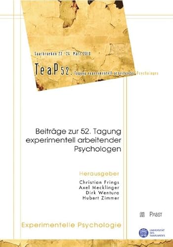 Beispielbild fr Beitrge zur 52. Tagung experimentell arbeitender Psychologen: 22. bis 24. Mrz 2010 in Saarbrcken zum Verkauf von Antiquariat BuchX