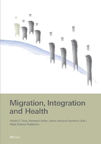 9783899676419: Migration, Integration and Health
