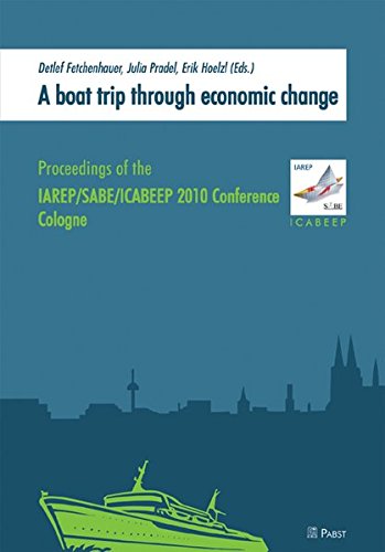 A boat trip through economic change: Proceedings of the IAREP/SABE/ICABEEP 2010 Conference, Cologne