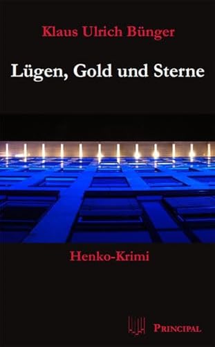 9783899691238: Lgen, Gold und Sterne: Henko-Krimi