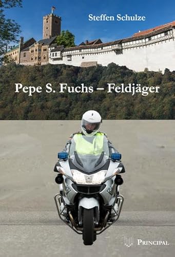 9783899691993: Pepe S. Fuchs - Feldjger