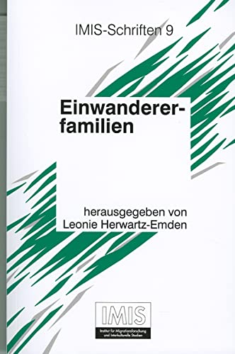 Beispielbild fr Einwandererfamilien. Geschlechterverhltnisse, Erziehung und Akkulturation (IMIS-Schriften) zum Verkauf von medimops