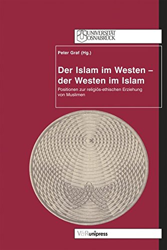 Stock image for Der Islam Im Westen - Der Westen Im Islam (Dienst Am Wort) for sale by Reuseabook