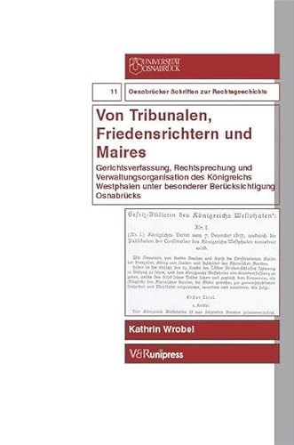 Stock image for Von Tribunalen, Friedensrichtern und Maires for sale by ISD LLC