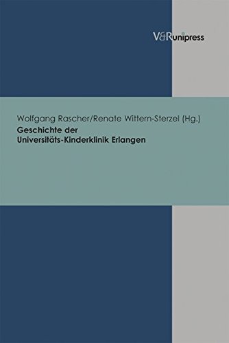 9783899712056: Geschichte der Universitts-Kinderklinik Erlangen (German Edition)