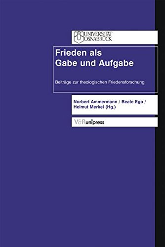 Stock image for Frieden als Gabe und Aufgabe for sale by ISD LLC