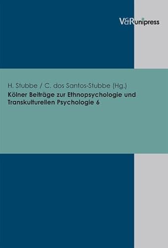 Beispielbild fr Klner Beitrge zur Ethnopsychologie und Transkulturellen Psychologie: Bd 6 zum Verkauf von Buchmarie