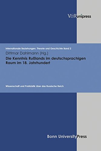 9783899713251: Internationale Beziehungen. Theorie und Geschichte.: Wissenschaft und Publizistik "ber das Russische Reich: 2