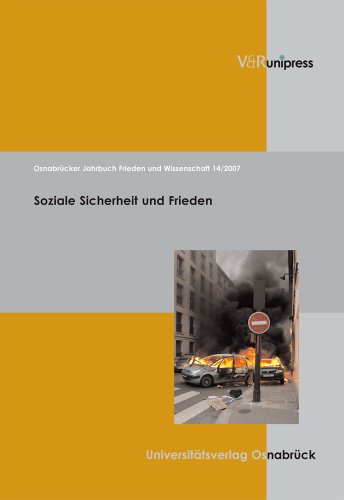 Stock image for Osnabrcker Jahrbuch Frieden und Wissenschaft, Bd.14 2007 : Soziale Sicherheit und Frieden for sale by medimops