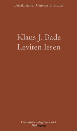 Beispielbild fr Leviten lesen: Migration und Integration in Deutschland (Osnabrucker Universitatsreden) zum Verkauf von medimops
