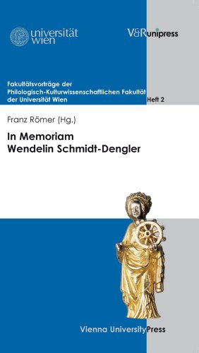 9783899715477: In Memoriam Wendelin Schmidt-Dengler: 2 (Fakultatsvortrage Der Philologisch-kulturwissenschaftlichen Fakultat Der Univ.wien)