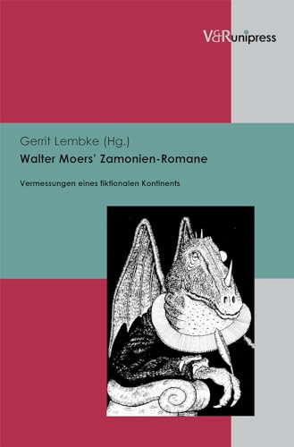 Walter Moers' Zamonien-Romane: Vermessungen eines fiktionalen Kontinents [Hardcover ] - Lembke, Gerrit
