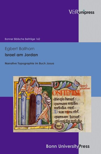 Beispielbild fr Israel am Jordan: Narrative Topographie im Buch Josua (Bonner Biblische Beitrage) zum Verkauf von medimops