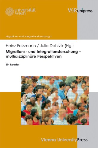 9783899718454: Migrations- Und Integrationsforschung - Multidisziplinare Perspektiven: Ein Reader: 1