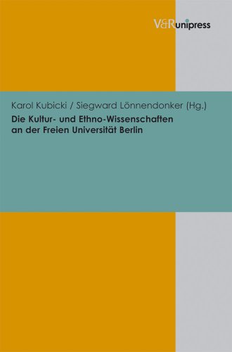 Beispielbild fr Die Kultur- und Ethno-Wissenschaften an der Freien Universitt Berlin zum Verkauf von Buchpark