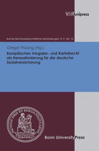 9783899719079: Europaisches Vergabe- und Kartellrecht als Herausforderung fur die deutsche Sozialversicherung (Bonner Rechtswissenschaftliche Abhandlungen, 10)