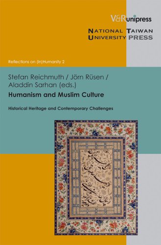 Stock image for Humanism and Muslim Culture. Historical Heritage and Contemporary Challenges for sale by Thomas Emig