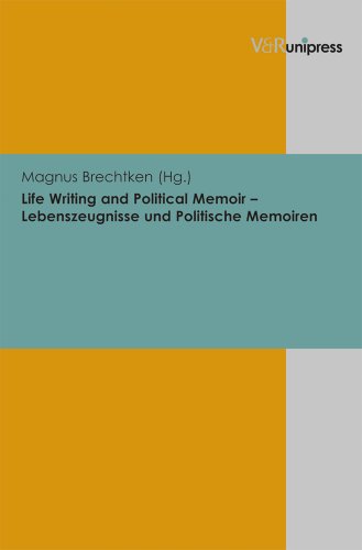 Life Writing and Political Memoir -- Lebenszeugnisse und Politische Memoiren (Hardcover) - Magnus Brechtken