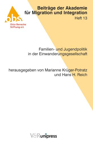 Beispielbild fr Familien- und Jugendpolitik in der Einwanderungsgesellschaft. Akzente - Analysen - Aktionen. zum Verkauf von Antiquariat Bcherkeller