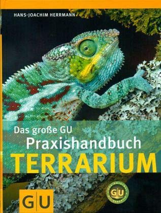 9783899731057: Das groe GU Praxishandbuch Terrarium