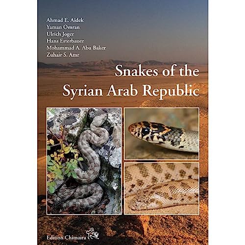 Imagen de archivo de Snakes of the Syrian Arab Republic a la venta por GF Books, Inc.