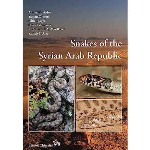 Stock image for Snakes of the Syrian Arab Republic for sale by GF Books, Inc.