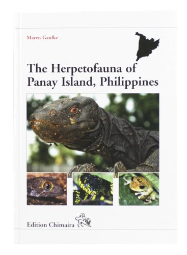 9783899734812: Herpetofauna of Panay Island, Philippines by Maren Gaulke (2011-05-15)