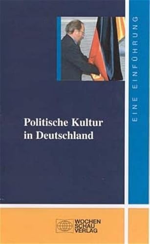 Beispielbild fr Politische Kultur in Deutschland zum Verkauf von medimops