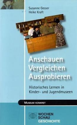 Imagen de archivo de Anschauen - Vergleichen - Ausprobieren a la venta por medimops