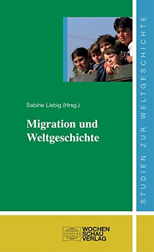 Stock image for Migration und Weltgeschichte for sale by medimops