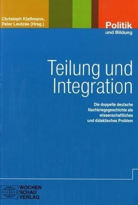 9783899742558: Teilung und Integration