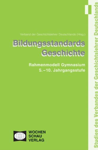 Stock image for Bildungsstandards Geschichte for sale by medimops