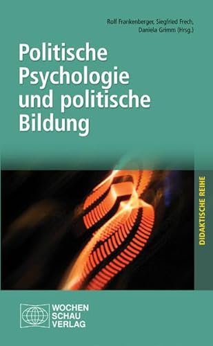 Beispielbild fr Politische Psychologie und politische Bildung (Gerd Meyer zum 65. Geburtstag) zum Verkauf von Antiquariat Smock