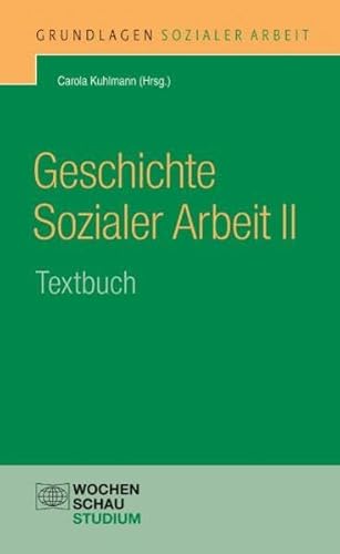 Stock image for Geschichte Sozialer Arbeit II -Language: german for sale by GreatBookPrices