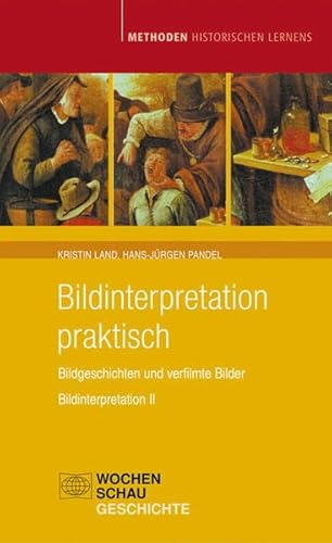 Beispielbild fr Bildinterpretation praktisch Bildgeschichten und verfilmte Bilder zum Verkauf von Buchpark