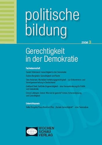 Stock image for Gerechtigkeit in der Demokratie: Politische Bildung 3 / 2008 for sale by medimops