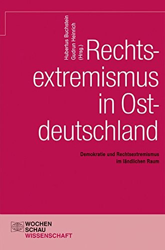 9783899745788: Rechtsextremismus in Ostdeutschland