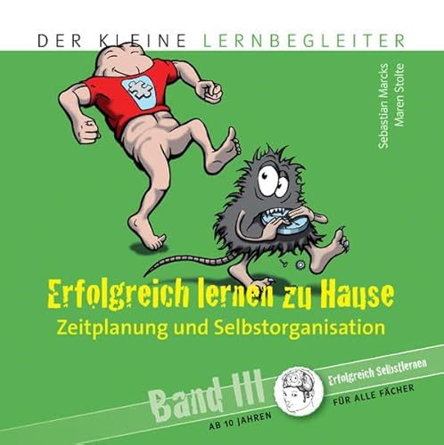 Beispielbild fr Der kleine Lernbegleiter 3: Zeitplanung und Selbstorganisation zum Verkauf von medimops