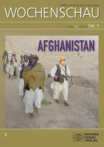 9783899747133: Afghanistan: Wochenschau Sek. II, Nr. 3/2011