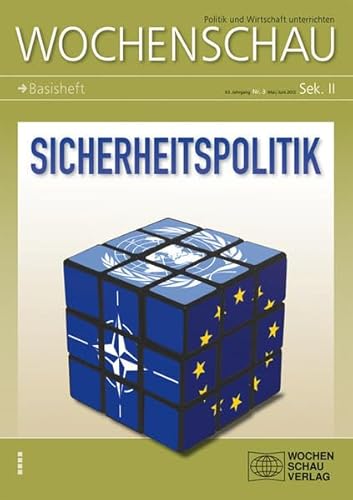 Imagen de archivo de Sicherheitspolitik: Wochenschau Sek. II Nr. 3 2012 a la venta por medimops